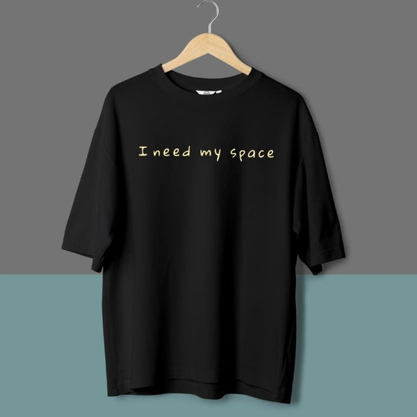NEED SPACE OVERSIZED T-SHIRT